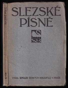 Slezské písně - Petr Bezruč (1911, Josef Springer) - ID: 644250