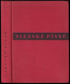 Petr Bezruč: Slezské písně