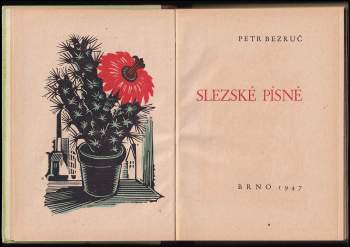 Petr Bezruč: Slezské písně