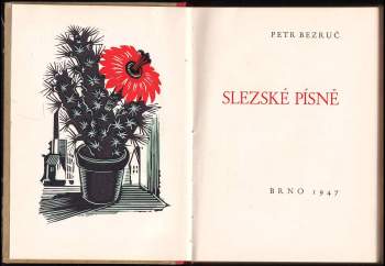 Petr Bezruč: Slezské písně