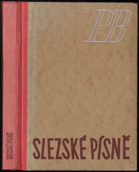 Petr Bezruč: Slezské písně