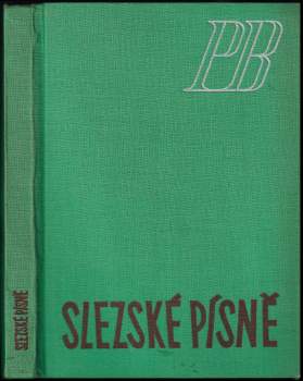 Petr Bezruč: Slezské písně