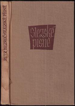 Petr Bezruč: Slezské písně