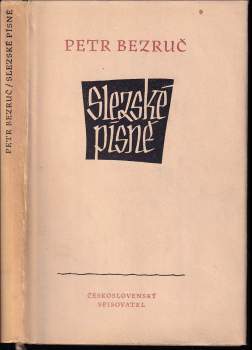 Petr Bezruč: Slezské písně
