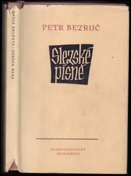 Petr Bezruč: Slezské písně