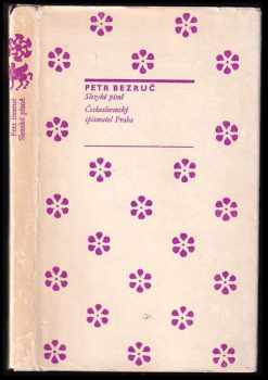 Petr Bezruč: Slezské písně