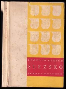 Leopold Peřich: Slezsko