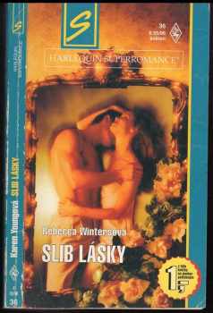 Rebecca Winters: Slib lásky