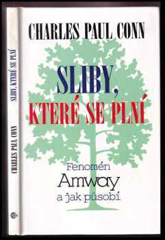 Charles Paul Conn: Sliby, které se plní