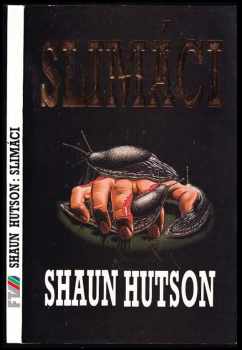 Shaun Hutson: Slimáci