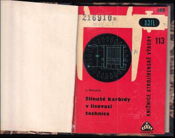 Jan Olejník: Slinuté karbidy v lisovací technice