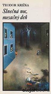 Slnečná noc, mesačný deň