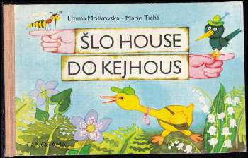 Šlo house do Kejhous