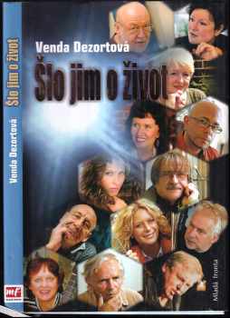 Šlo jim o život