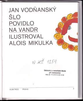 Jan Vodňanský: Šlo povidlo na vandr