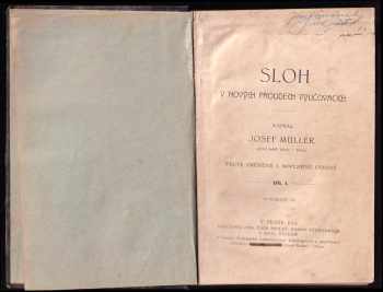 Josef Müller: Sloh v nových proudech vyučovacích