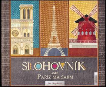 Slohovník, aneb, Paříž má šarm