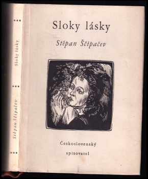 Sloky lásky - Stepan Petrovič Ščipačev (1953, Československý spisovatel) - ID: 151020