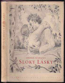 Stepan Petrovič Ščipačev: Sloky lásky