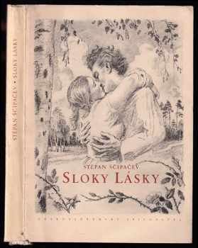 Stepan Petrovič Ščipačev: Sloky lásky