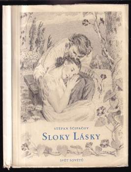 Stepan Petrovič Ščipačev: Sloky lásky