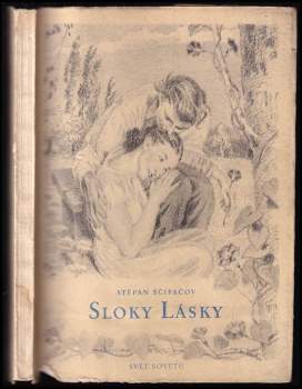 Stepan Petrovič Ščipačev: Sloky lásky