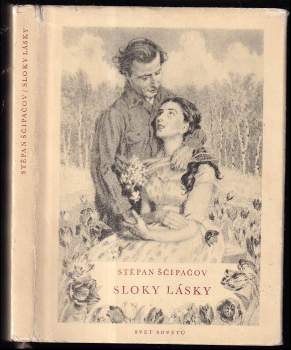 Stepan Petrovič Ščipačev: Sloky lásky
