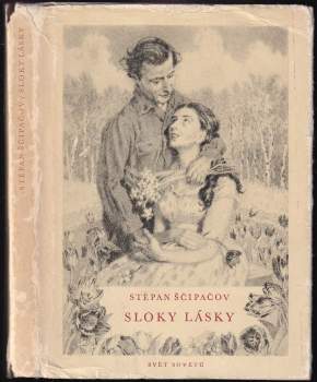 Stepan Petrovič Ščipačev: Sloky lásky