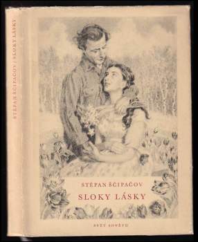 Stepan Petrovič Ščipačev: Sloky lásky