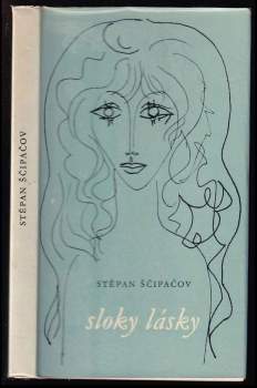 Stepan Petrovič Ščipačev: Sloky lásky