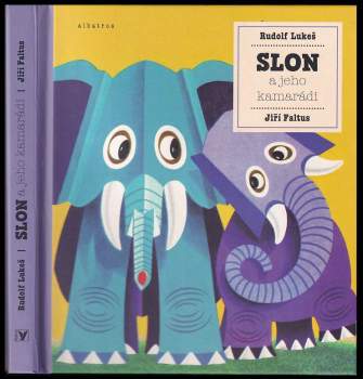 Faltus Jiří: Slon a jeho kamarádi