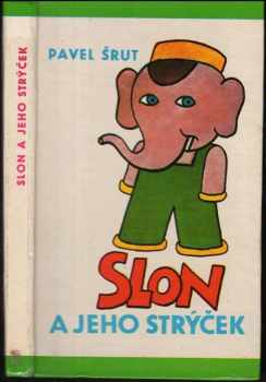 Slon a jeho strýček