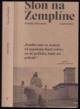 Andrej Bán: Slon na Zemplíne