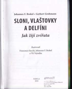 Johannes F Brakel: Sloni, vlaštovky a delfíni
