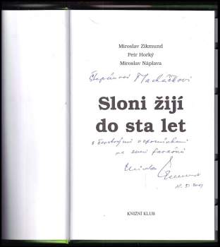 Miroslav Zikmund: Sloni žijí do sta let