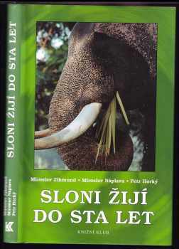 Sloni žijí do sta let
