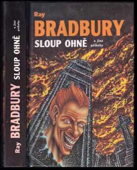 Sloup ohně a jiné příběhy - Ray Bradbury (1993, Polaris) - ID: 843709