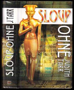 Judith Tarr: Sloup ohně