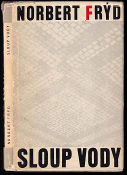 Norbert Frýd: Sloup vody