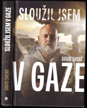 Sloužil jsem v Gaze