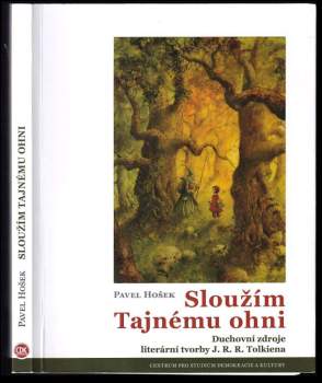 Sloužím Tajnému ohni