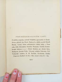 Ivan Nikitovič Kožedub: Sloužím vlasti