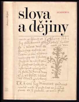 Slova a dějiny - Igor Němec (1980, Academia) - ID: 2044979