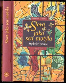 Slova jako sen motýla