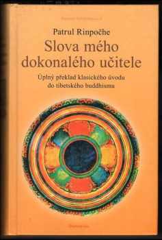 Dpal-sprul: Slova mého dokonalého učitele