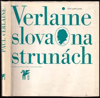 Paul Verlaine: Slova na strunách