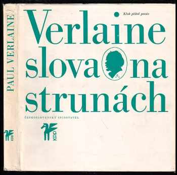 Paul Verlaine: Slova na strunách