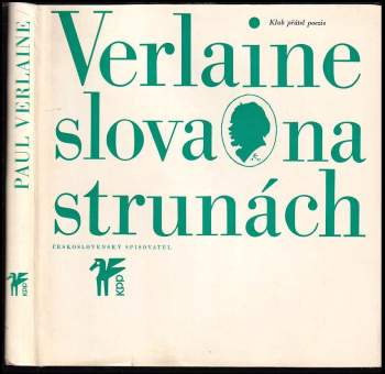 Slova na strunách - Paul Verlaine (1968, Československý spisovatel) - ID: 819092