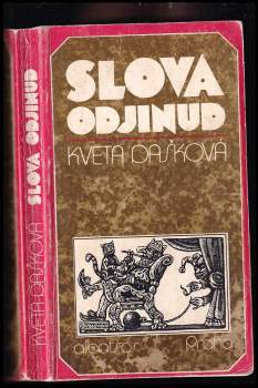 Kveta Dašková: Slova odjinud