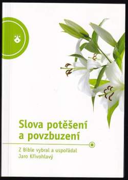 Slova potěšení a povzbuzení
